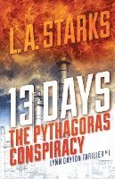 L A Starks, L. A. Starks, L. A., Starks, 52 Novels - 13 Days, Häftad