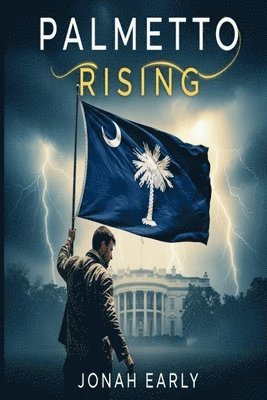 Jonah Early - Palmetto Rising, Häftad