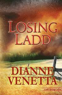 Dianne Venetta - Losing Ladd, Häftad
