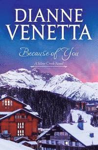 Dianne Venetta - Because of You, Häftad