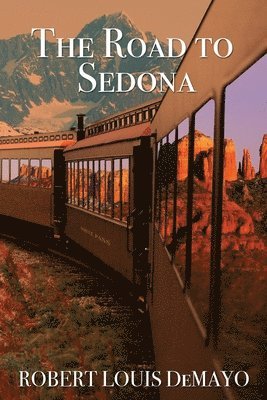 The Road to Sedona 1