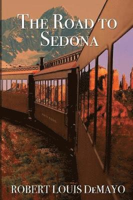 The Road to Sedona 1