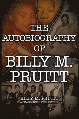 bokomslag The Autobiography of Billy M. Pruitt