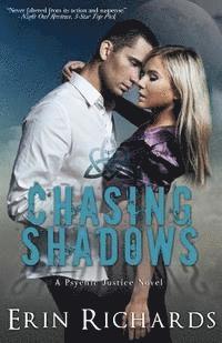 Chasing Shadows 1