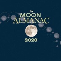 bokomslag The Moon Almanac 2020