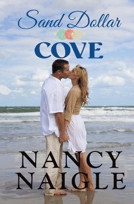 Nancy Naigle - Sand Dollar Cove, Häftad