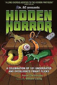 bokomslag Hidden Horror: A Celebration of 101 Underrated and Overlooked Fright Flicks