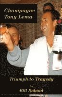 bokomslag Champagne Tony Lema