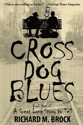 Cross Dog Blues 1