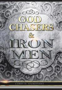 bokomslag God Chasers & Iron Men