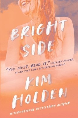 Kim Holden, Monica Parpal - Bright Side, Häftad