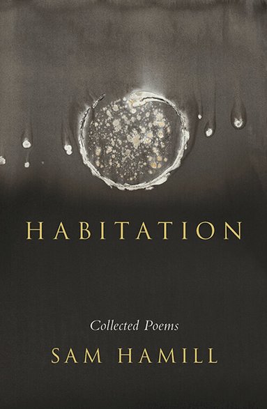 Sam Hamill - Habitation, Häftad