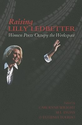 Raising Lilly Ledbetter 1