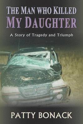 bokomslag Man Who Killed My Daughter