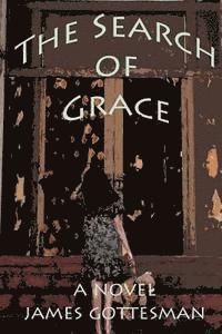 bokomslag The Search of Grace