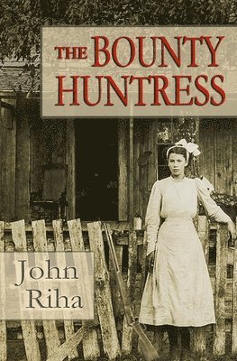 bokomslag The Bounty Huntress