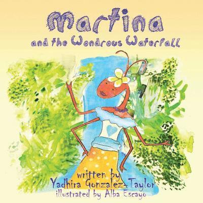 Martina and the Wondrous Waterfall 1