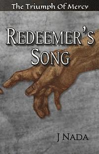 bokomslag Redeemer's Song: The Triumph Of Mercy
