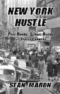 bokomslag New York Hustle: Pool Rooms, School Rooms and Street Corners