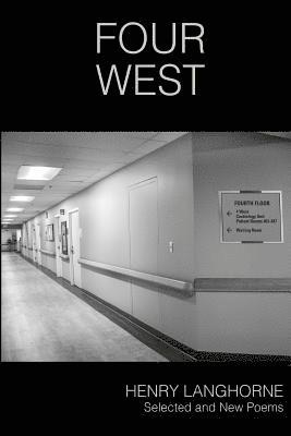 Four West: Selected and New Poems
