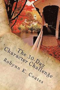 bokomslag The 30-Day Character Challenge