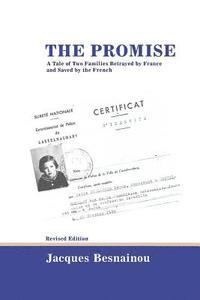 bokomslag The Promise (revised edition): A Tale of Two Families Betrayed by France and Saved by the French