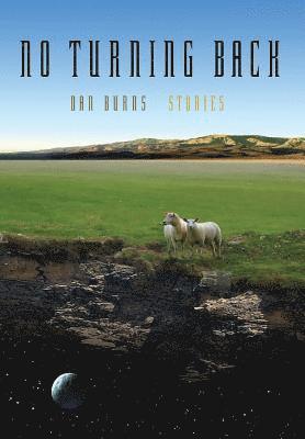 No Turning Back: Stories 1