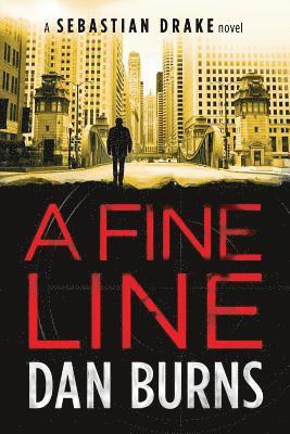 bokomslag A Fine Line (A Sebastian Drake Novel)