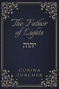 bokomslag The Father of Lights: Book II