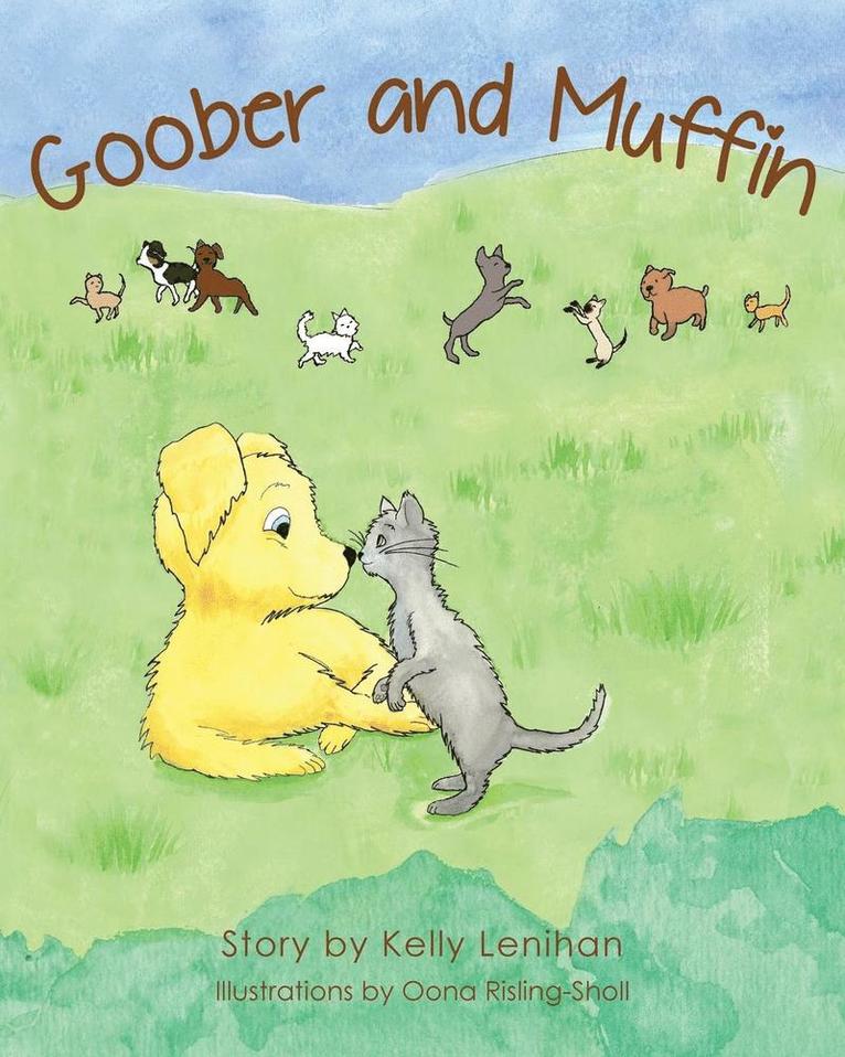 Kelly Lenihan - Goober and Muffin, Häftad