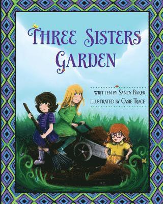 Rita Ter Sarkissoff - Three Sisters Garden, Häftad