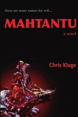 Chris Kluge - Mahtantu, Häftad