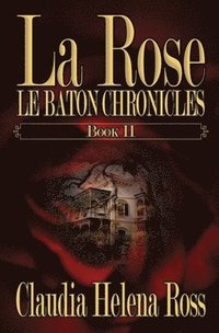 bokomslag La Rose Book II