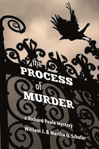 bokomslag The Process Of Murder: A Richard Poole Mystery