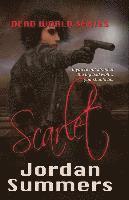 Dead World Bk. 2: Scarlet 1