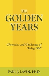 bokomslag The Golden Years