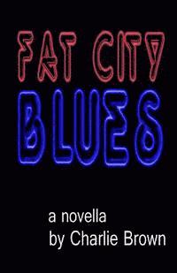 bokomslag Fat City Blues