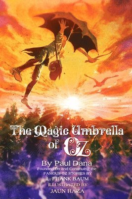 Paul Dana - Magic Umbrella of Oz, Häftad