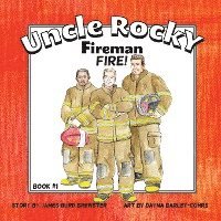 bokomslag Uncle Rocky, Fireman #1 Fire!
