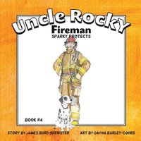 bokomslag Uncle Rocky, Fireman
