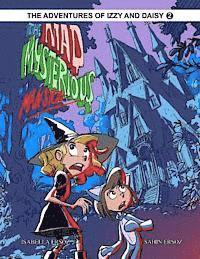 bokomslag The Mad Mysterious Mansion: Izzy And Daisy
