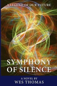 bokomslag Symphony of Silence