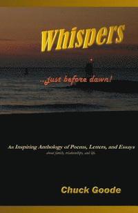 bokomslag Whispers Just Before Dawn: An inspiring Anthology o Poems, Letters. and Essays