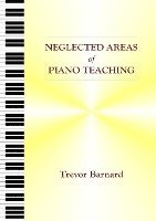 Neglected Areas of Piano Teaching 1