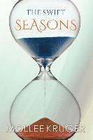 The Swift Seasons