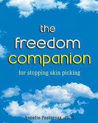 bokomslag The Freedom Companion: for Stopping Skin Picking