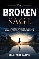 Mike Basevic - Broken Sage, Häftad