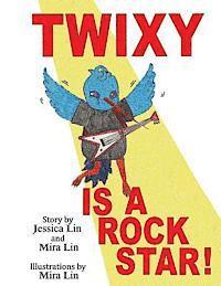 Twixy Is a Rock Star