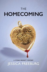 bokomslag The Homecoming: A Vivian Bennett Mystery