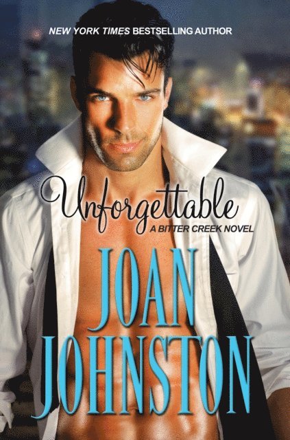 Joan Johnston - Unforgettable, Häftad